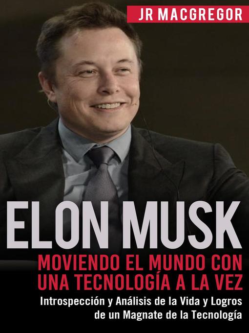 Title details for Elon Musk by JR MacGregor - Available